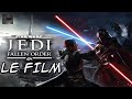 Star wars jedi fallen order  le film complet fr