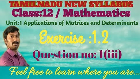Class12/Maths/chapter1/Exercise 1.2/1(iii)/Applications of Matrices and Determinants
