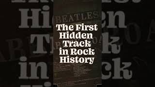 The First Hidden Track in Rock History | #shorts