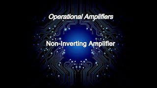 Operational Amplifiers : Op-Amp as Non-Inverting Amplifier | Explanation & LTspice Simulation