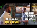 GTA 5 Deep Inside Mission 46 Xbox Serie X 4k 60Fps Walkthrough Full Gameplay Gta Viralvideo Xbox 