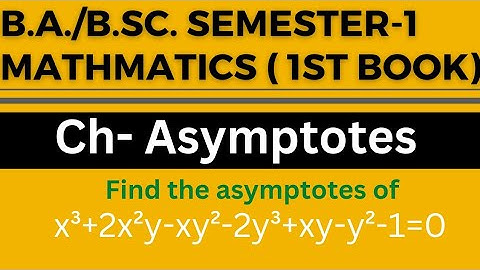 Find all the asymptotes of x^3+2x^2y-xy^2-2y^3+xy-y^2-1=0