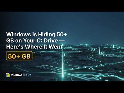 Windows Is Hiding 50+ GB on Your C: Drive - Here's Where It Went