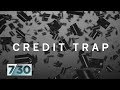 Older Australians caught in a credit card debt trap | 7.30