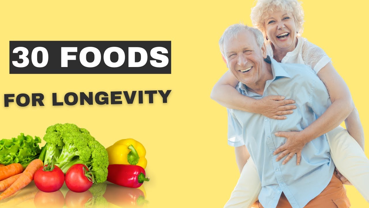 Top 30 Superfoods to Help You Live Longer and Healthier! - YouTube