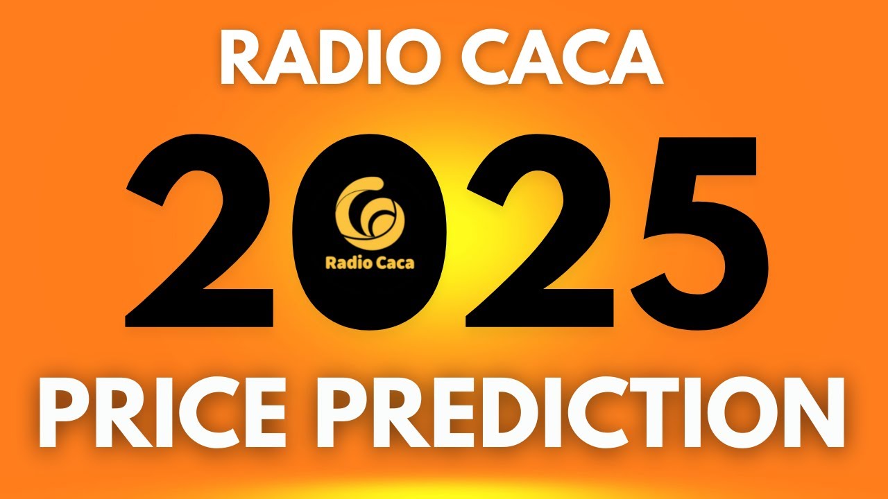 Radio Caca Price prediction 2025 