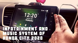 Infotainment system of Honda city 5th generation explained. Honda city music system review 2021