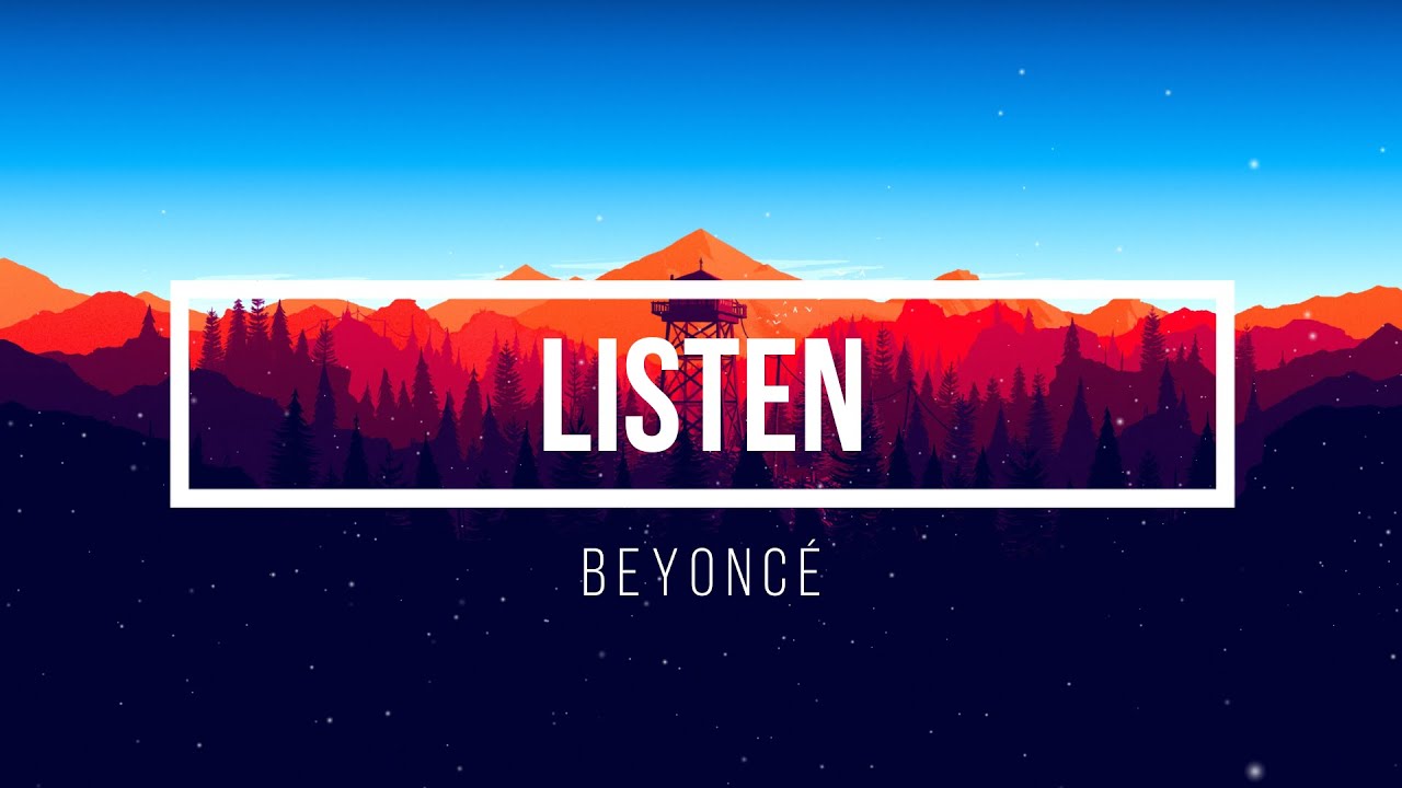 Beyoncé - Listen (Lyrics) - YouTube