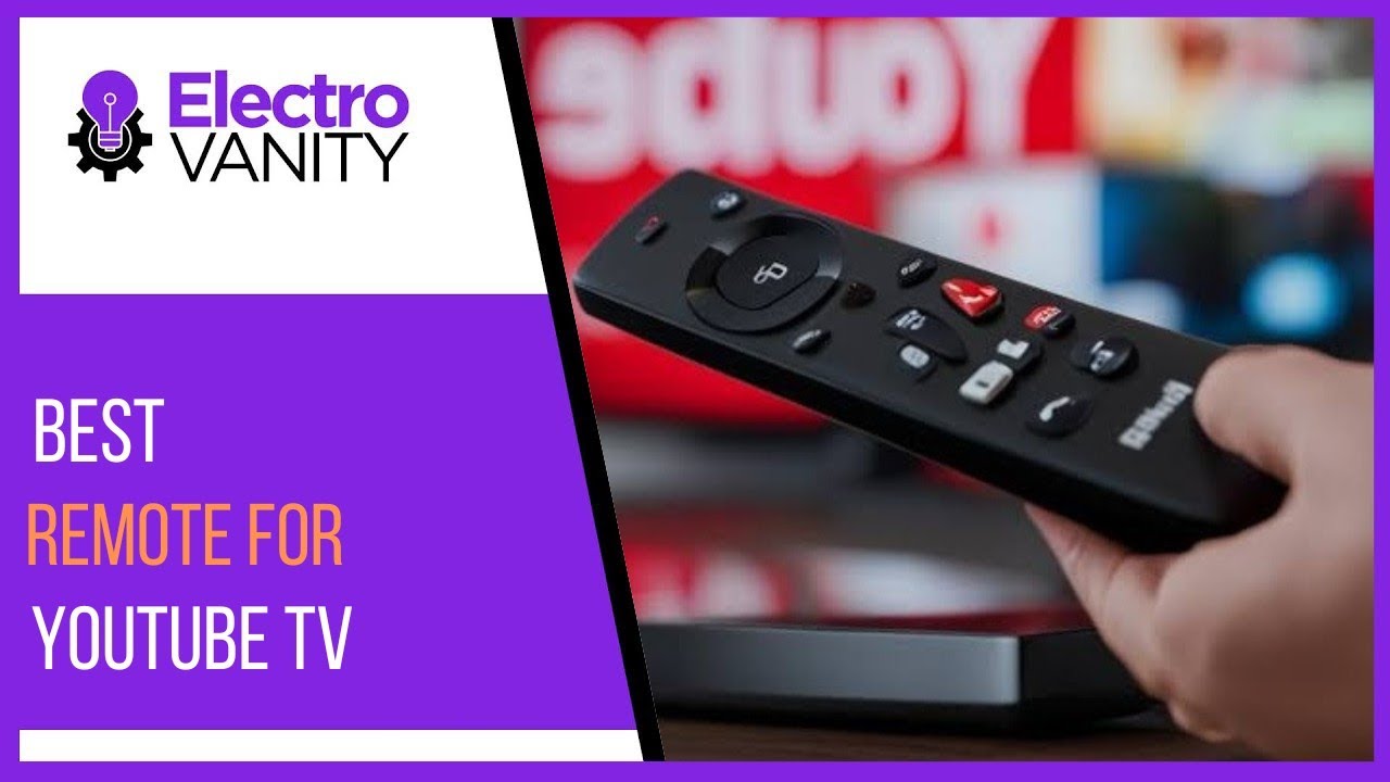 Best Remote for YouTube Tv Will Transform Your YouTube TV Experience