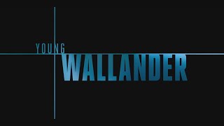 Young Wallander : Season 1 -  Opening Credits / Intro (Netflix' series) (2020)
