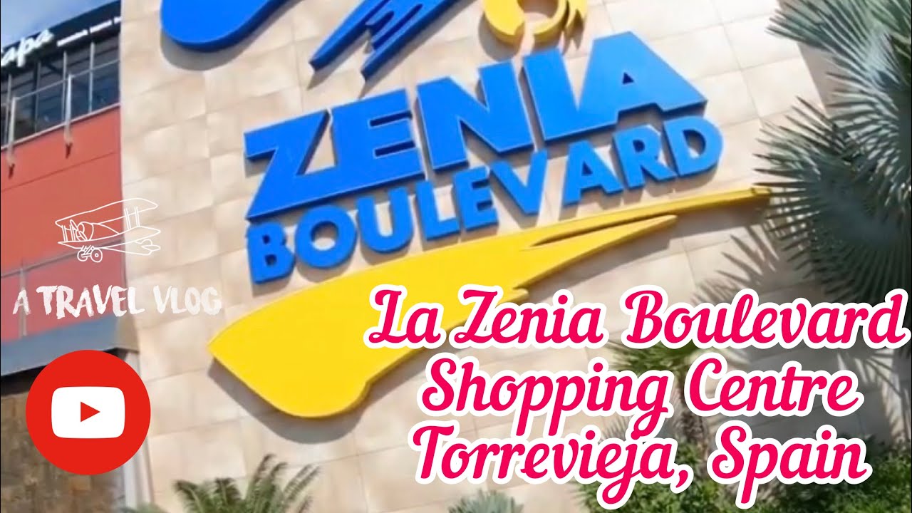 La Zenia Boulevard shopping centre Costa Blanca Spain YouTube