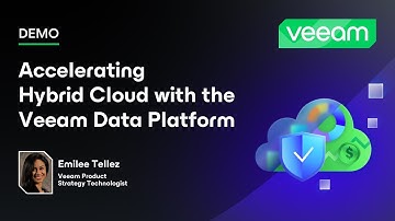 Accelerating Hybrid Cloud with the Veeam Data Platform | Demo