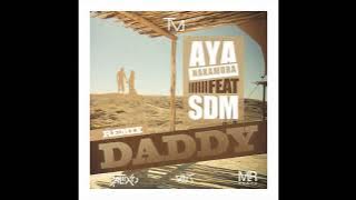 Aya Nakamura Feat Sdm x Waps - Daddy -  Remix Kizomba Kompa