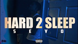 Seyo - Hard 2 Sleep (SHOTBYQUEZ) Resimi