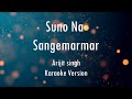 Suno Na Sangemarmar | Arijit singh | Karaoke With Lyrics | Only Guitra Chords...