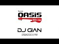 Dj GIAN - RADIO OASIS MIX 68 (Rock and Pop Español - Ingles 80 y 90)
