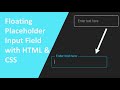 Floating Placeholder Input | Modern UI Design with HTML &amp; CSS