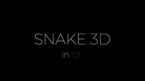 Qt Tutorial Snake 3D #0 : Introduction