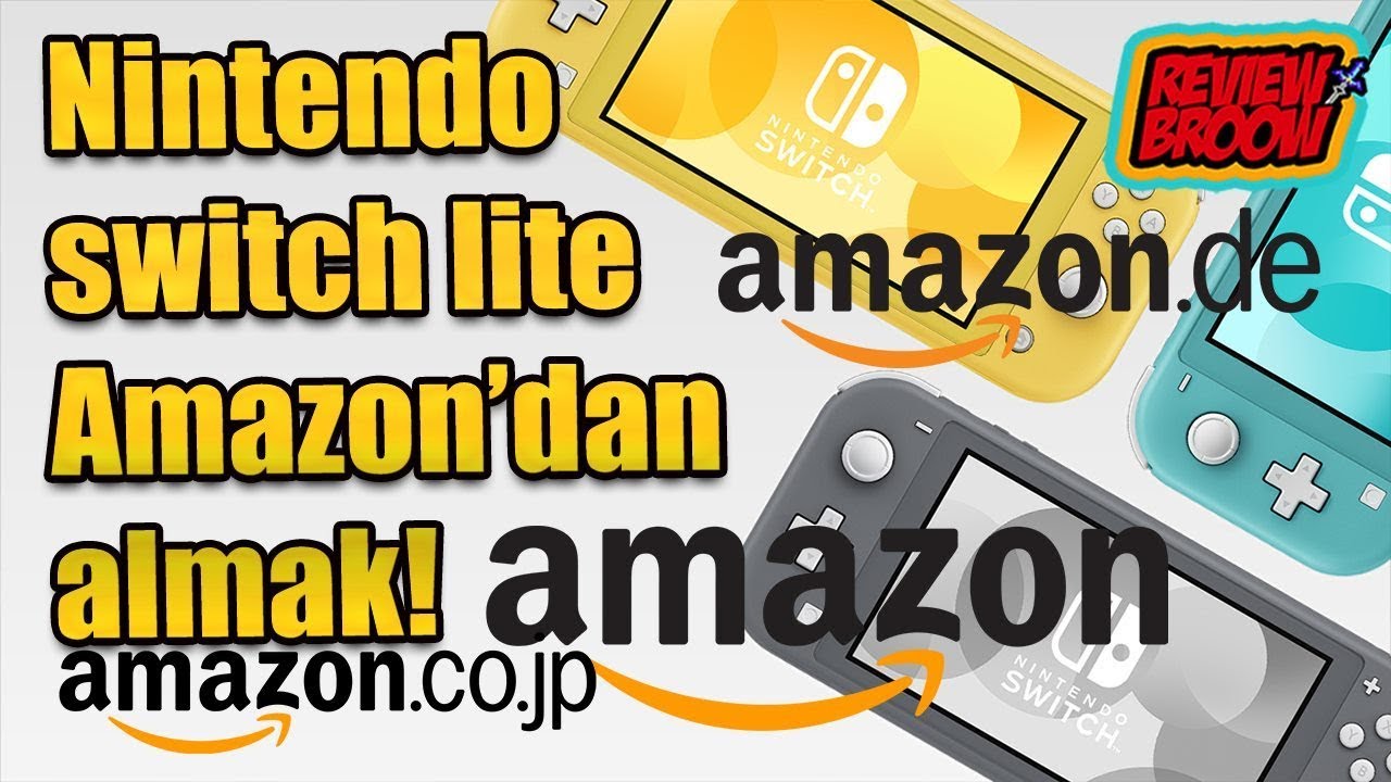 Nintendo Switch Lite Amazon Satın Alma Rehberi ! - YouTube