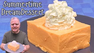 Summertime Dream Dessert - So Easy to Make! - If You Can Boil Water, You Can Make This!
