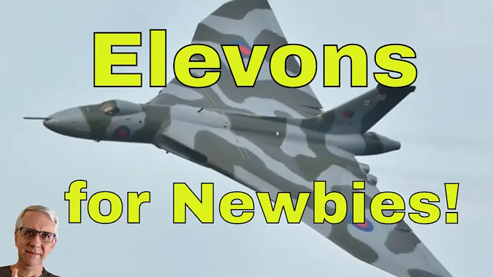 Elevons for Newbies!