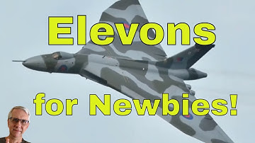 Elevons for Newbies!