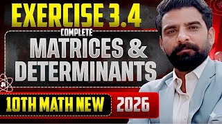 Class 10 Math New Book 2026 | Exercise 3.4 Matrices &amp; Determinants | PECTAA Full Solution