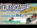 True Skate Mod Apk v15103 TERBARU Unlimited Money 