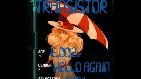 Transistor E.002: Hello Again Sybil