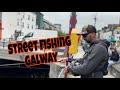 Street Fishing Galway #1