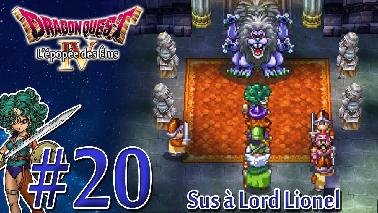 [Let's Play] Dragon Quest 4 : L'épopée des Élus FR HD #20 - Sus à Lord