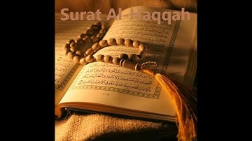 Surat Al Haqqah The most beautiful sounds in the Holy Quran سورة الحاقة إدريس أبكر Sheik Idris Abakr