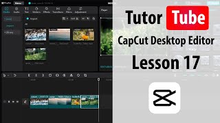 CapCut Desktop Editor - Lesson 17 - Record Audio