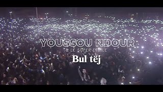 Youssou Ndour - BUL TEJ chords