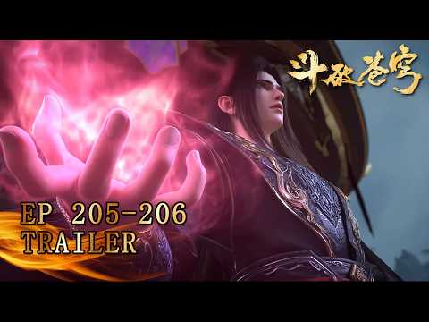🔥ENG SUB【4k】| Alchemy Showdown at the Festival |Battle Through the Heavens EP205-206 trailer