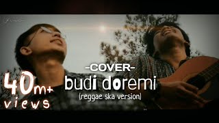 Do Re Mi - Budi Doremi (REGGAE SKA VERSION) cover video lyrics Karang Rasta feat Aditya