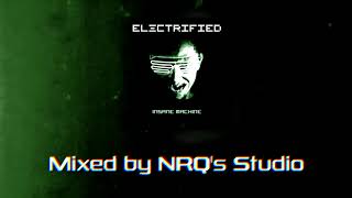 Electrified - Insane Machine (Mixed by NRQ's Studio) screenshot 4