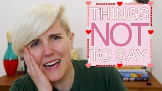 Most Annoying Things People Say to Singles
