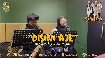 Sueb Band "Disini Aje" (Benyamin S & Ida Royani)