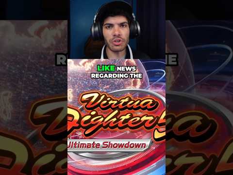 The New Virtua Fighter Game Is Gonna Be HUGE!