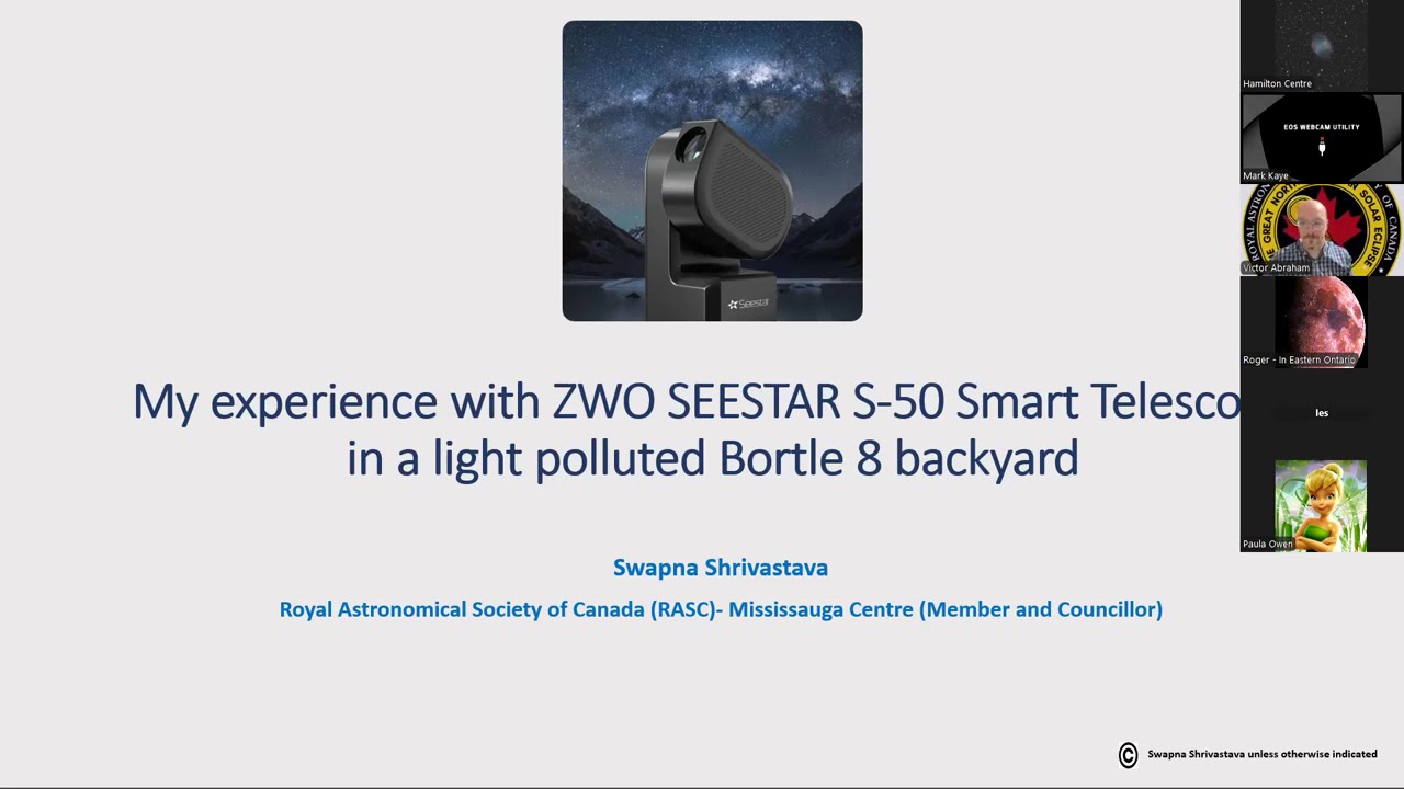 Swapna Shrivastava - Experience with Seestar S-50 @ Hamilton RASC Monthly Meeting Jan 2025