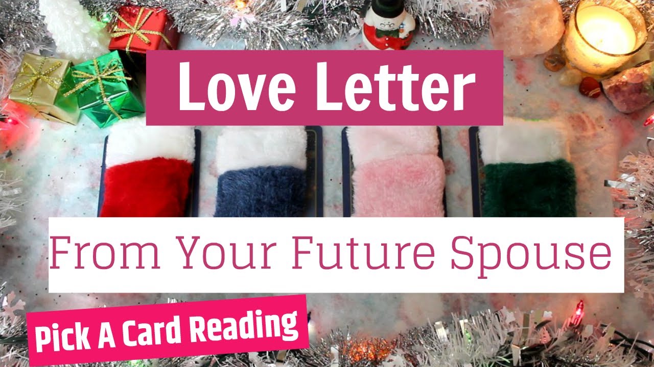 💌Pick A Card: Love Letter From Your Future Spouse