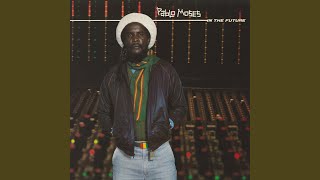 Video thumbnail of "Pablo Moses - I & I Naw Bow (2016 Remastered)"