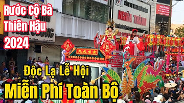 Lễ Hội Chùa Bà Thiên Hậu Bình Dương 2024 Và Sự Náo Nhiệt Tại Lễ Rước Cộ Bà #ChợViệtTV