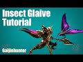 MH4G/MH4U: Insect Glaive Tutorial