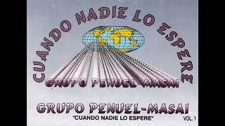 Penuel Masai - Qué Bello Sería