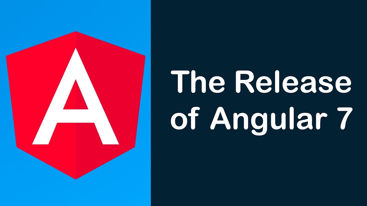 The Release of Angular 7 - YouTube