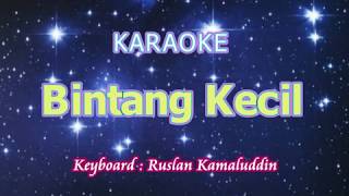 Bintang Kecil - Karaoke (Tanpa Vokal)