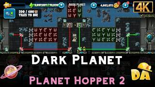 Dark Planet | Planet Hopper 2 | Diggy's Adventure