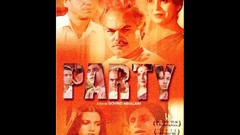 Party (1984) Full Movie | Govind Nihalani | Naseeruddin Shah | Amrish Puri | Om Puri I K. K. Raina